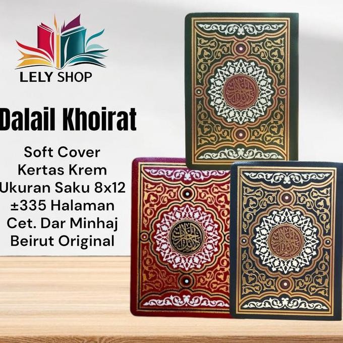 BEBAS ONGKIR - Buku Kitab Sholawat DALAIL KHOIRAT KHOIROT Al Jazuli Dar Minhaj Beirut
