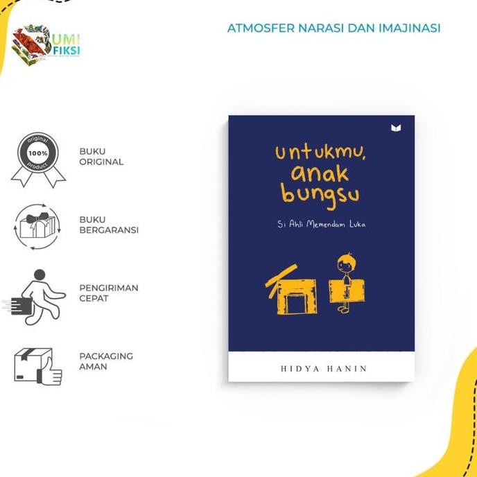 

Buku Untukmu, Anak Bungsu : Si Ahli Memendam Luka - Bumi Fiksi LS
