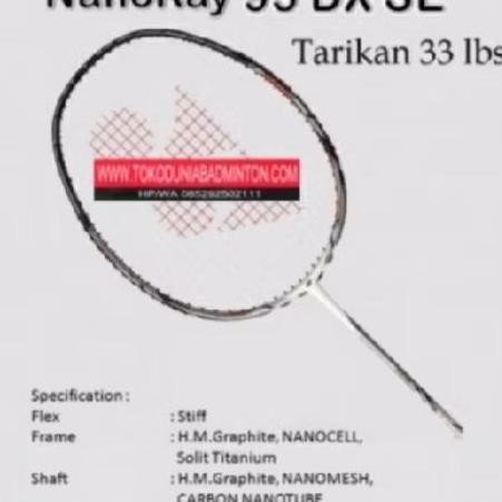 Sale Yonex Nanoray 95 Dx Produk Original Max 33 Lbs
