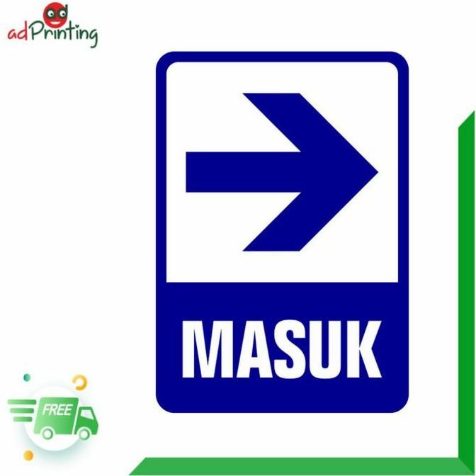 

PETUNJUK MASUK | PLANG PAPAN NAMA SIGN