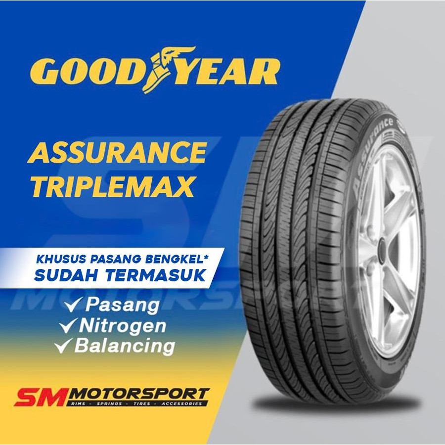Ban Mobil Good Year Goodyear Assurance Triplemax 205 55 r16 16 IMP