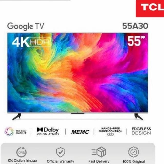 new  Tcl Android tv 55 Inch 4K Uhd TCL 55A30 Google TV Android 11 Tcl 55