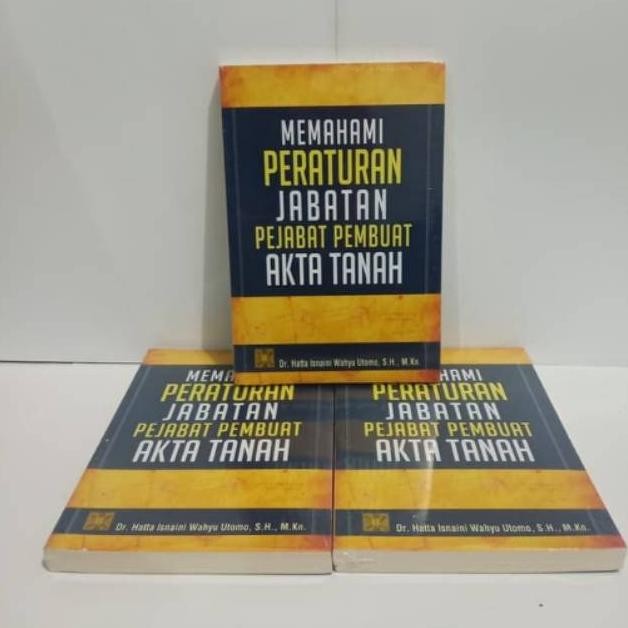 

BUKU MEMAHAMI PERATURAN JABATAN PEJABAT PEMBUAT AKTA TANAH RB07