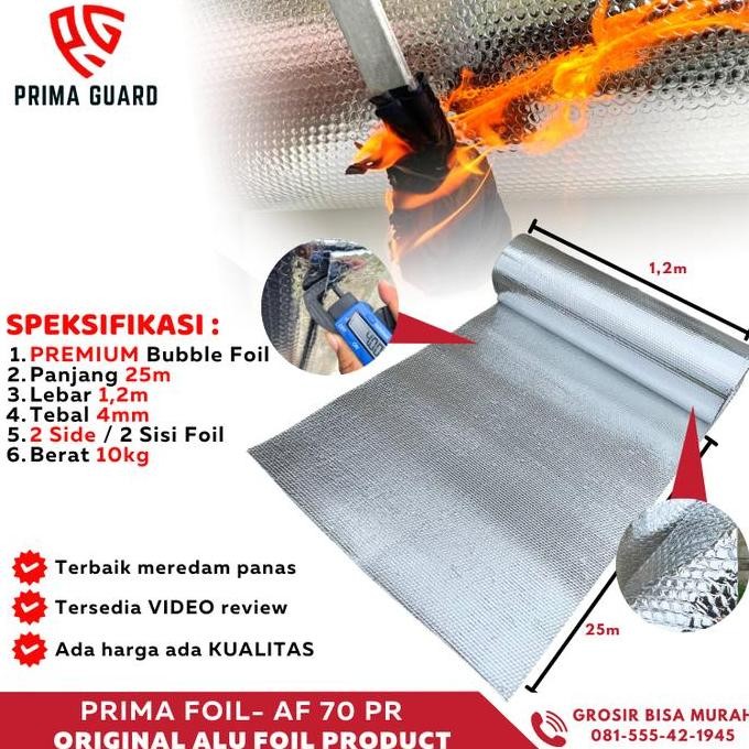 Aluminium Foil Atap Bubble Roll 25 meter - 70% Aluminium PRIMA GUARD