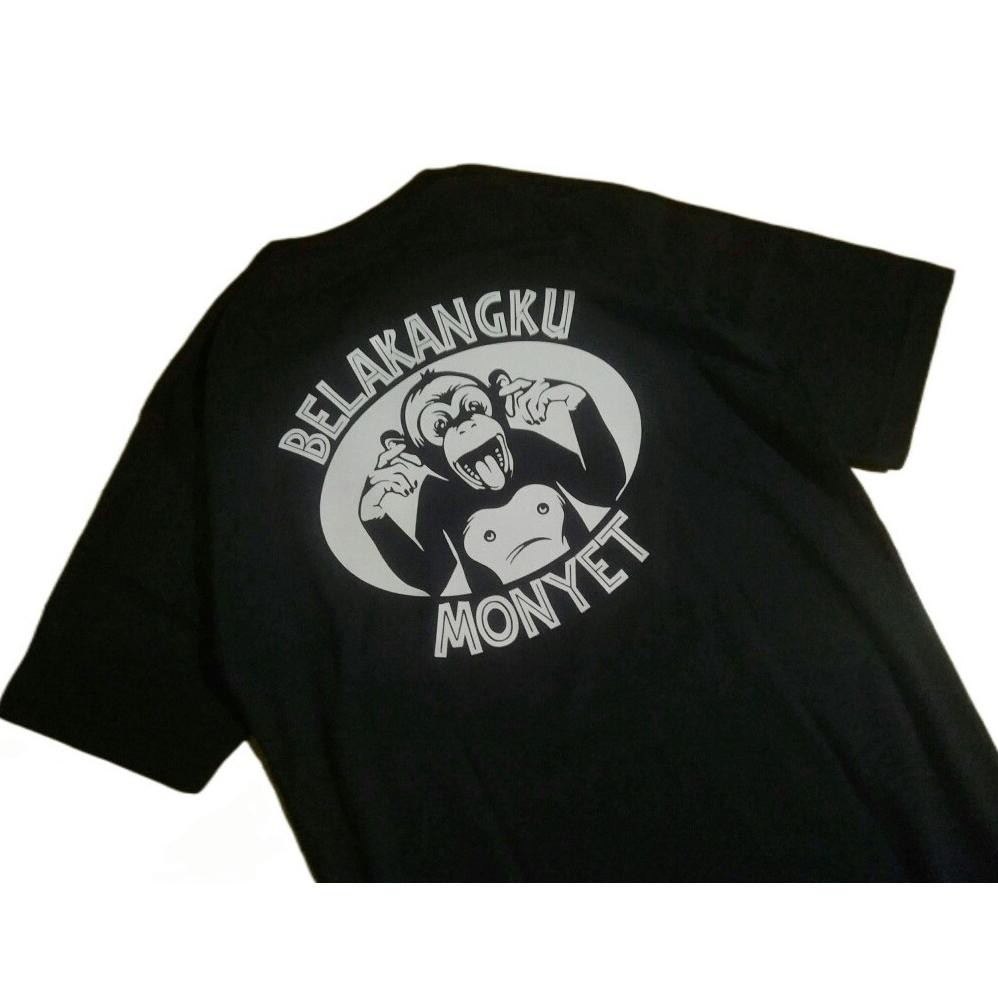 Promo Kaos Baju Kata Kata Unik Lucu Belakangku Monyet Premium