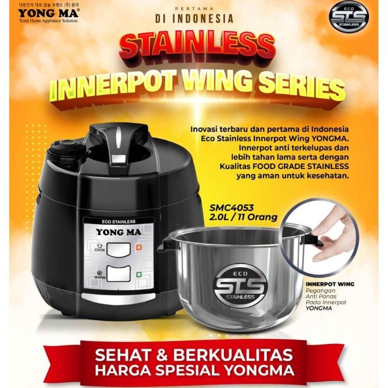 MAGIC COM YONG MA SMC-4053 STAINLESS YONGMA MAGICCOM PENANAK NASI