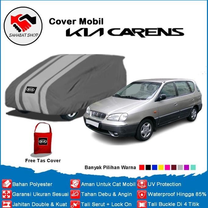 Cover Mobil Kia Carens 1 / Sarung Mobil Carens I 2000, 2001, 2002 Best Quality