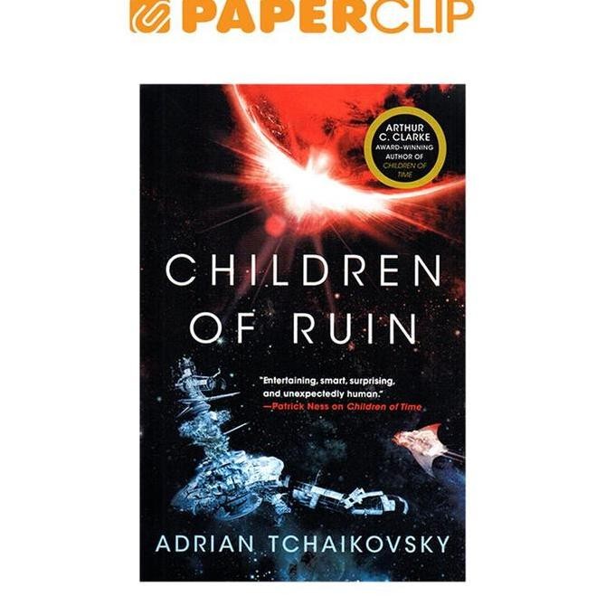 New CHILDREN OF RUIN (ADRIAN TCHAIKOVSKY)