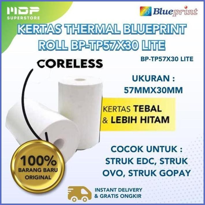

STOCK NEW KERTAS THERMAL BLUEPRINT PAPER ROLL BP-TP57X30 LITE (1 PACK ISI 10 ROLL) TERLARIS