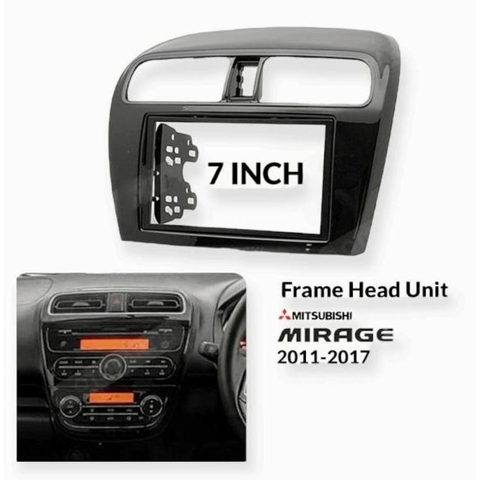 Promo Frame 7 inch Mitsubishi Mirage 2011 - 2017 Panel Head Unit COD