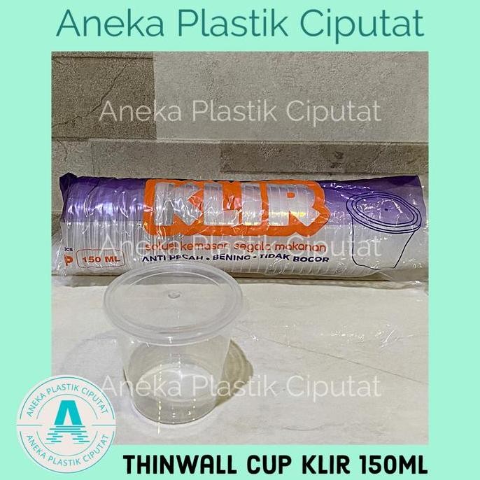 Thinwall Cup 150ml/ Cup Klir 150ml/ Cup Puding 150ml