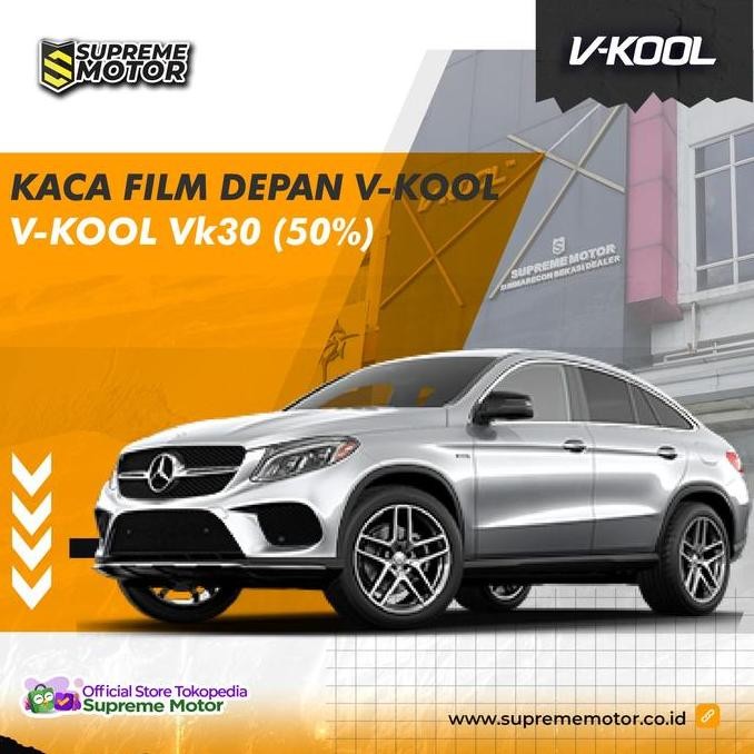 * Kaca film Depan V-Kool VK30 (50%) *
