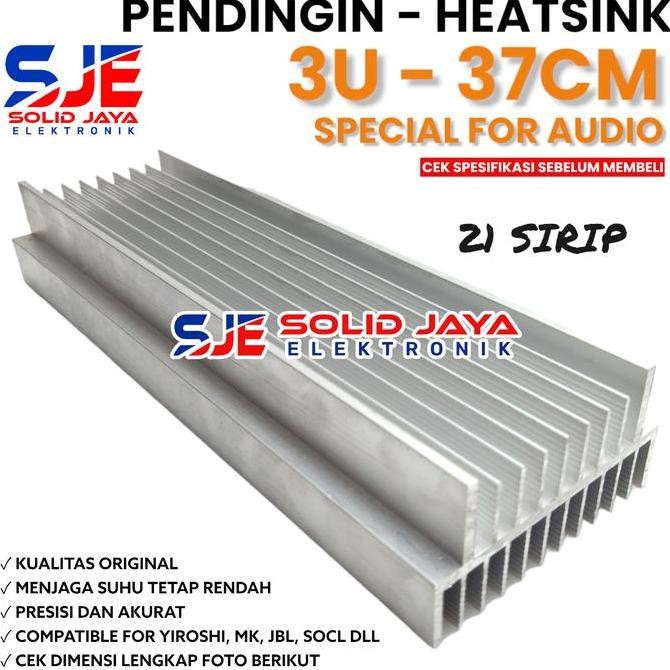 DF228>> PENDINGIN HEATSINK 3U 37 CM MODEL 21 SIRIP YIROSHI SOCL JBL SOCL OCL AUDIO MK HEATSRINK 3 U 
