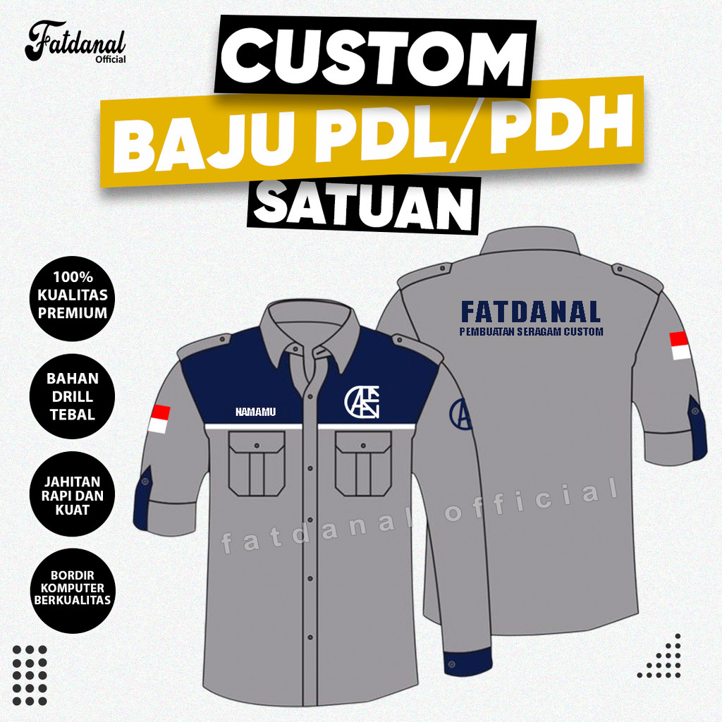 BAJU PDL CUSTOM SATUAN BEBAS DESAIN BAJU PDH CUSTOM DLL FATDANAL CUSTOM BAJU