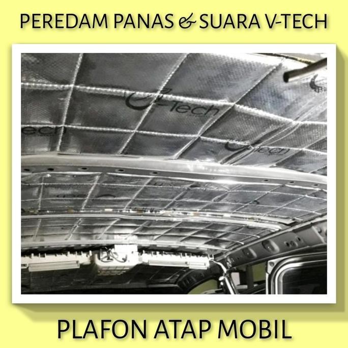 TOYOTA INNOVA 2004-2015 Peredam Panas Suara Plafon Atap Mobil VTECH