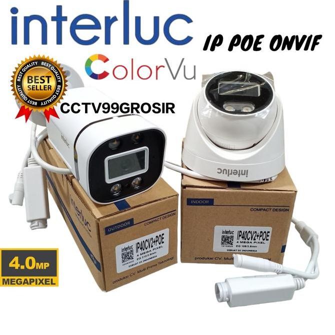 Ip Camera Edge Interluc IP40X+POE Asli 4MP CCTV Outdoor / Indoor NVR