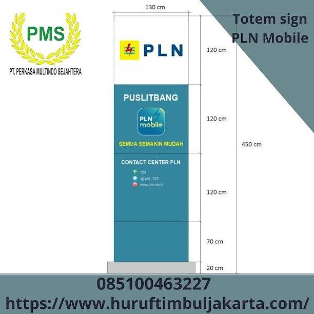 Premium Totem PLN Mobile Riau pembuatan pylon sign Riau 85100463227 Promo