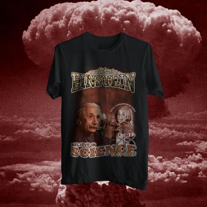 Einstein - Believe In Science Original