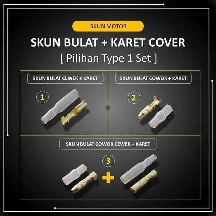 Skun Bulat + Karet Socket Sambungan Kabel Motor 1pak isi 100set