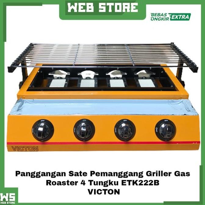 NANSO Panggangan Sate Pemanggang Griller Gas Roaster 4 Tungku ETK222B VICTON