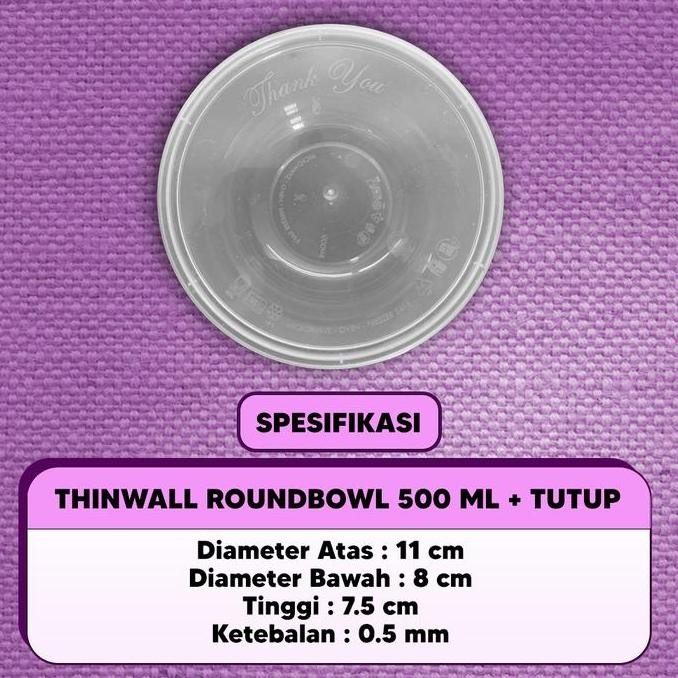 Thinwall Mangkok Bulat 500 ml Mangkok - Thinwall Roundbowl 500ml