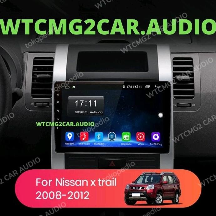 Promo frame head unit android nissan xtrail t31 Diskon