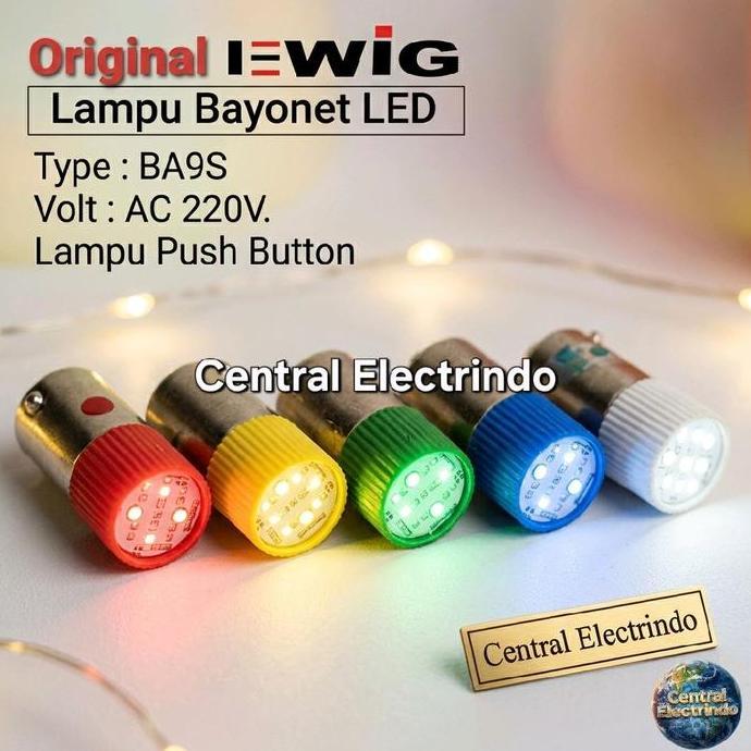 LAMPU BAYONET LED EWIG BA9S AC 220V LAMPU PUSH BUTTON. CE27