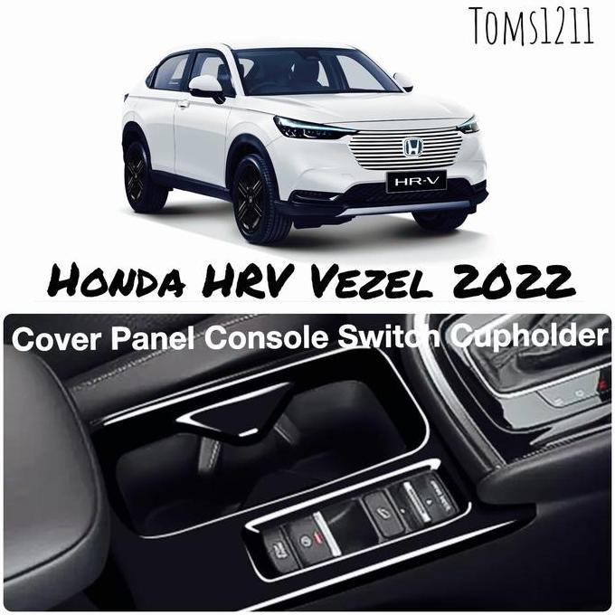 Cover Cup Holder Brake Switch Honda HRV Vezel 2022 up