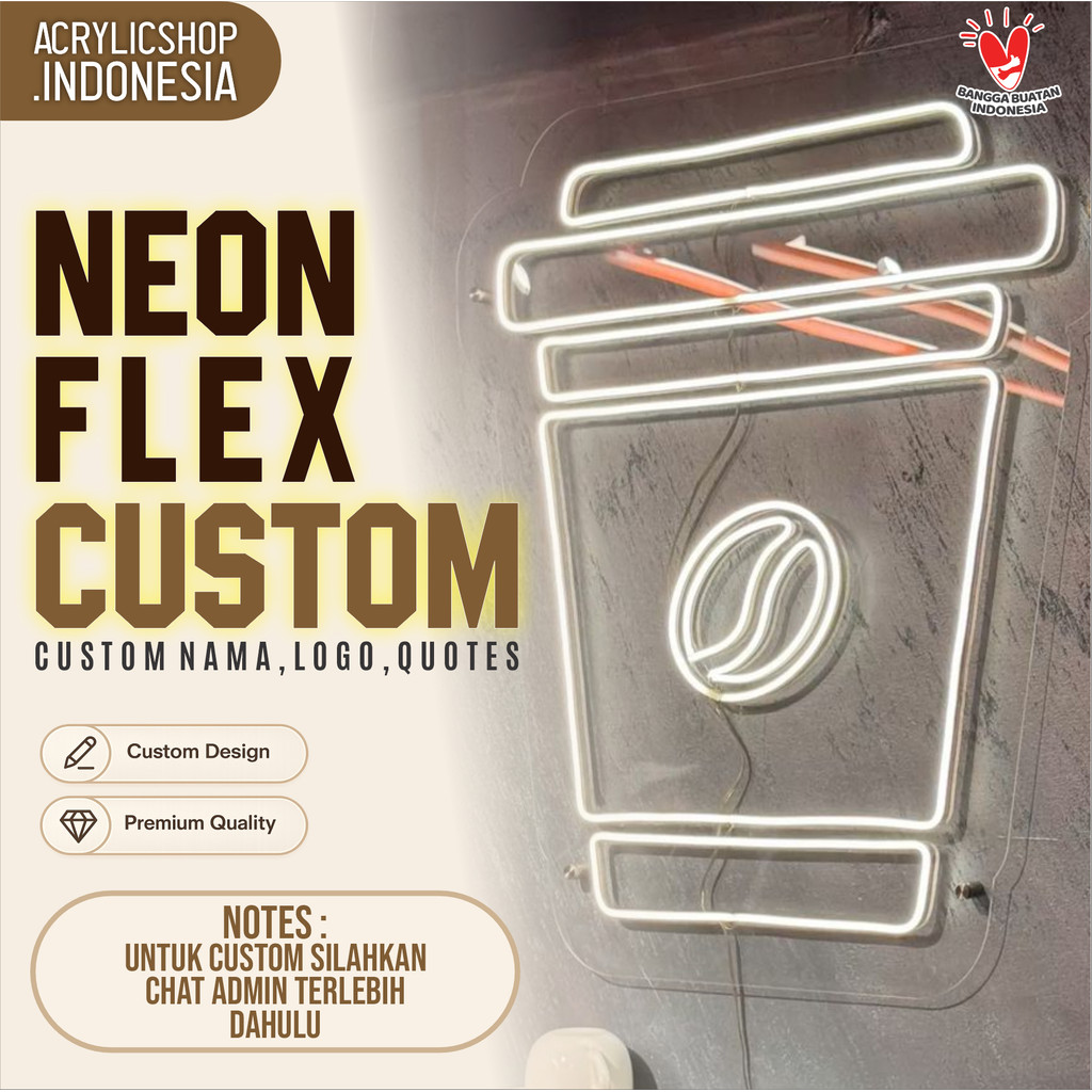 Custom Tulisan Neon Flex LED / Neon Sign Acrylic LED / Sign LED Warna