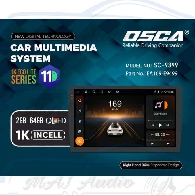 Head Unit Android Osca Sc-9399 9 Inch Ram 4/64Gb Incell Qled Premium