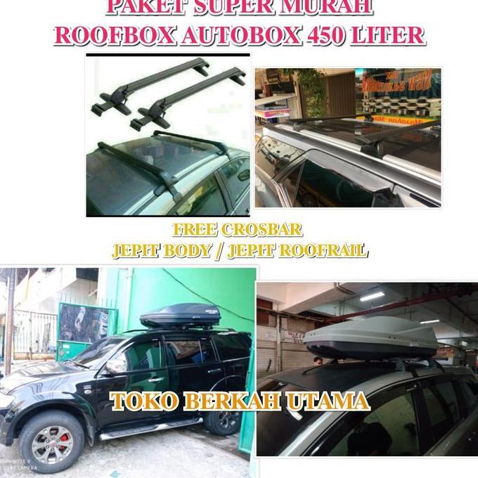 Paket Roof Box + Crossbar Auto Box 450 Liter Murah