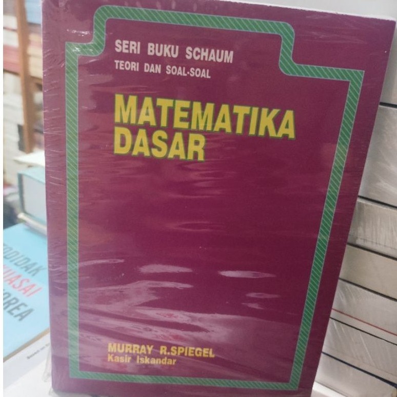 BUKU SCHAUM MATEMATIKA DASAR