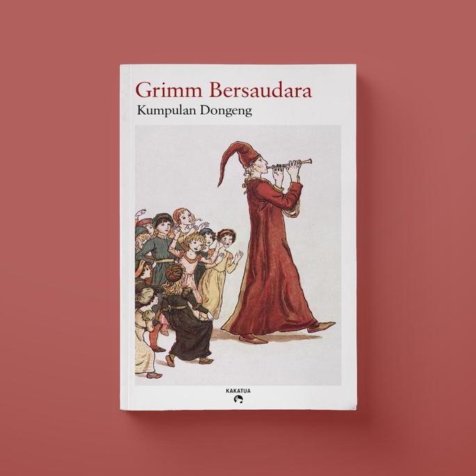 Kavanati7A - Grimm Bersaudara - Kumpulan Dongeng