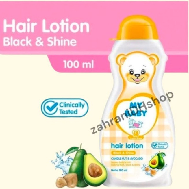 ~zahraniDHshop~ My Baby Hair Lotion Black & Shine 100mL