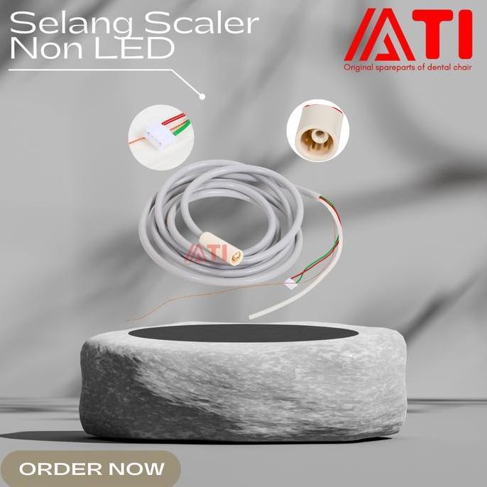 Sparepart dental unit selang scaler NON LED satelec dte gnatus art
