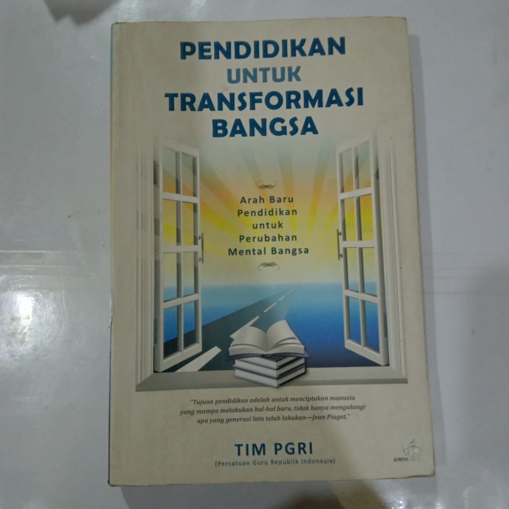 Buku PENDIDIKAN UNTUK TRANSFORMASI BANGSA