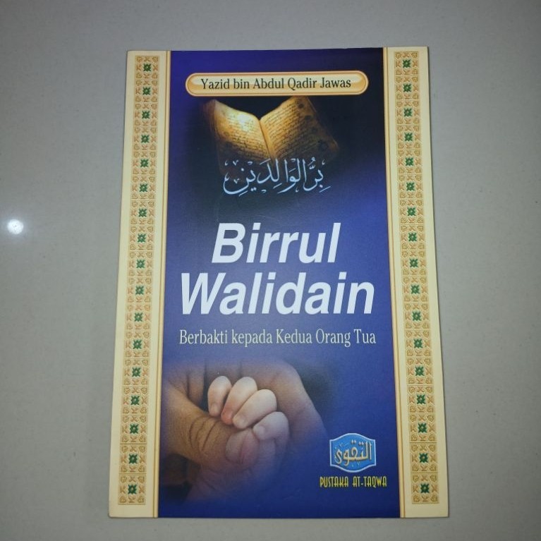 Yazid Bin Abdul Qadir Jawas Birrul Walidain
