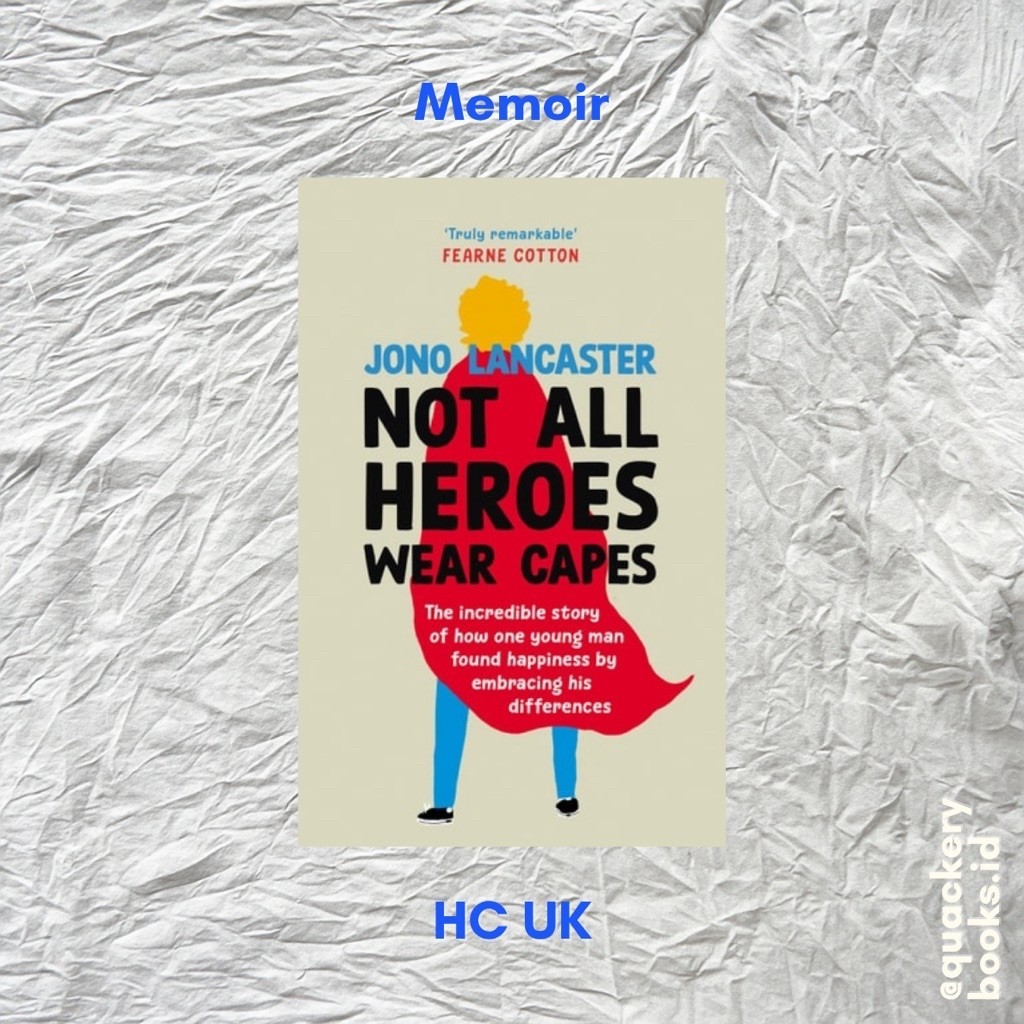 [Preloved English Book] Not All Heroes Wear Capes // Jono Lancaster (9781529149357)