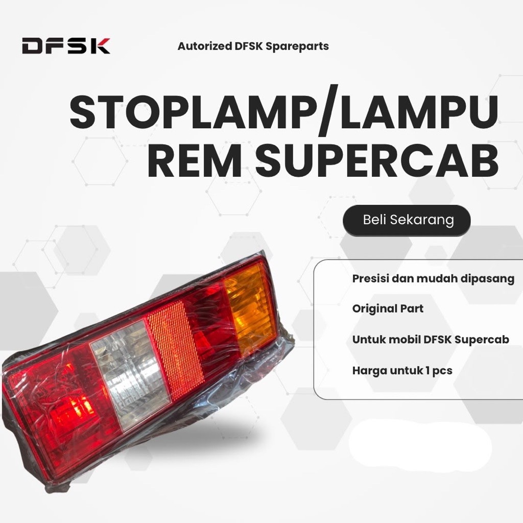 Stoplamp / Lampu Rem Belakang Original DFSK Supercab - Genuine Part DFSK