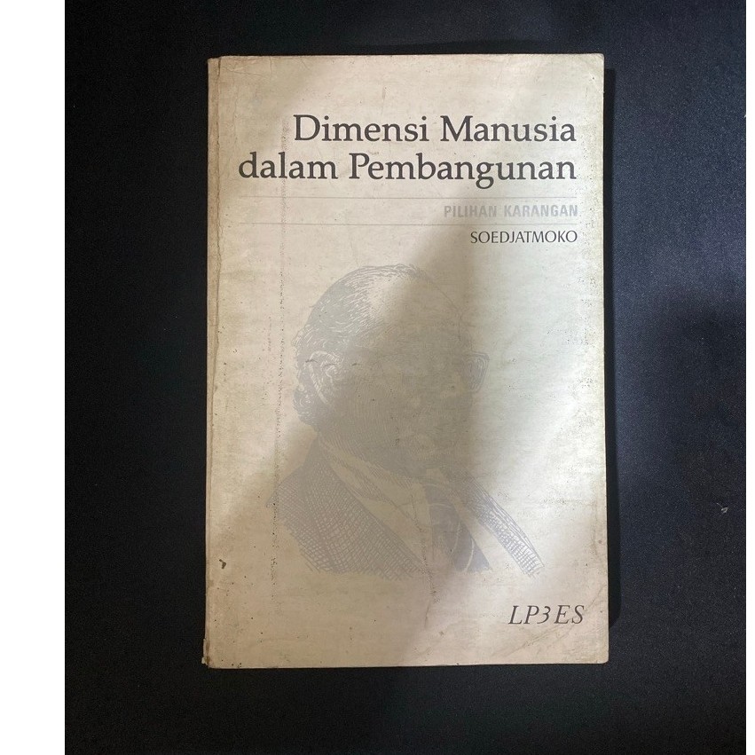 Buku Original DIMENSI MANUSIA DALAM PEMBANGUNAN - SOEDJATMOKO