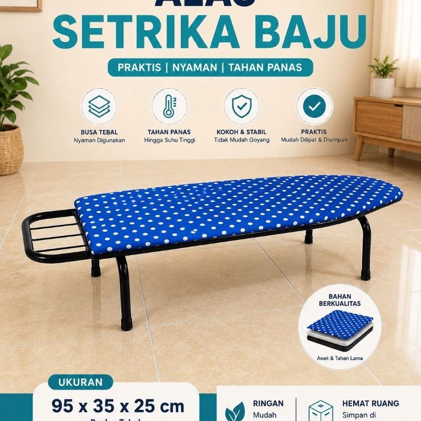 MEJA SETRIKA / MEJA SETRIKA LIPAT / MEJA SETRIKA BAJU / MEJA SETRIKA BUSA / ALAS SETRIKA / ALAS SETR