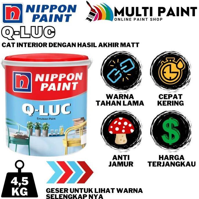Nippon Paint Q-Luc Cat Tembok Q Luc 4,5Kg Cat Tembok Nippon Paint Q Luc Cat Dinding Q Luc 4,5 Kg Q-L