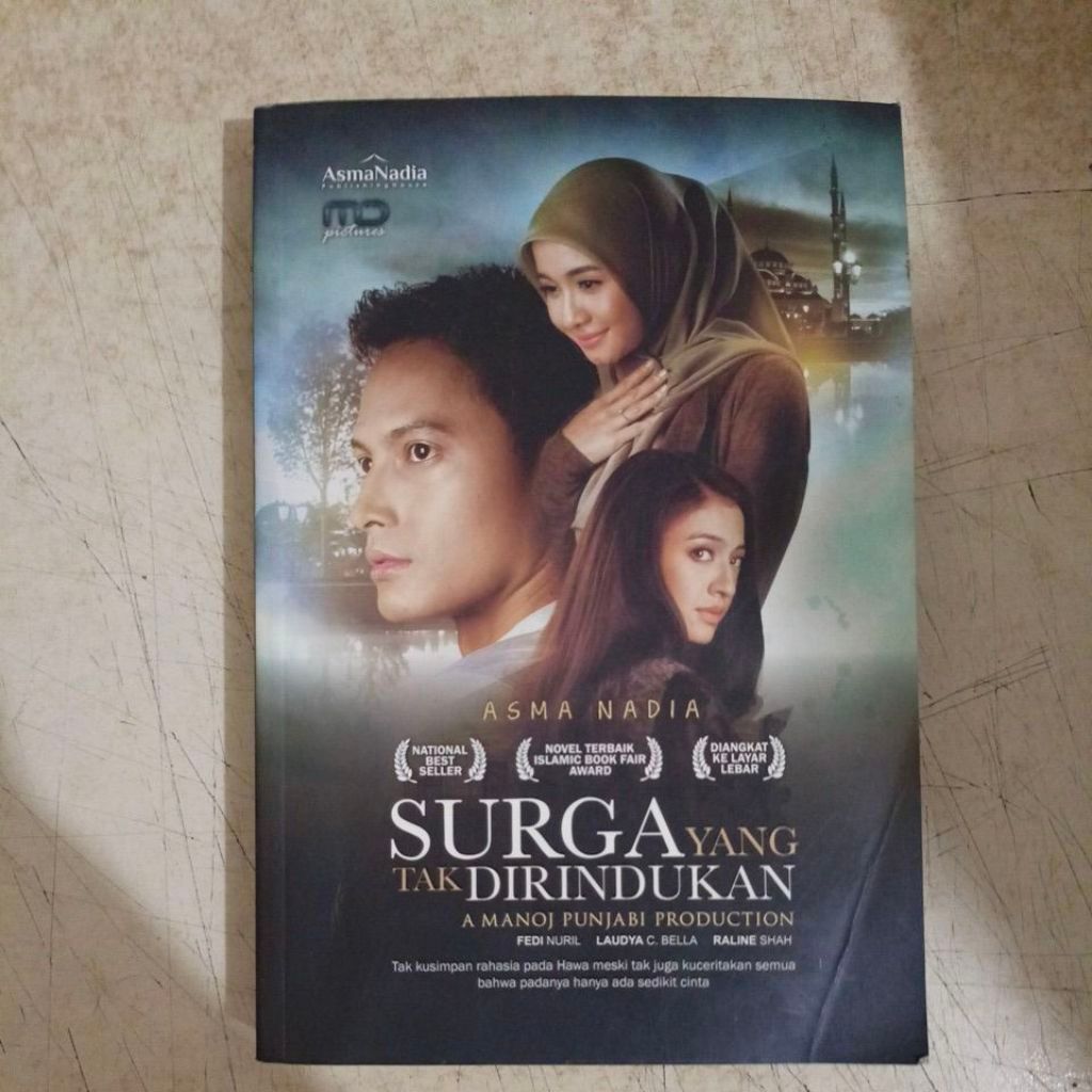 Buku Asma Nadia Surga yang Tak Dirindukan Novel Islamic Book Fair Award