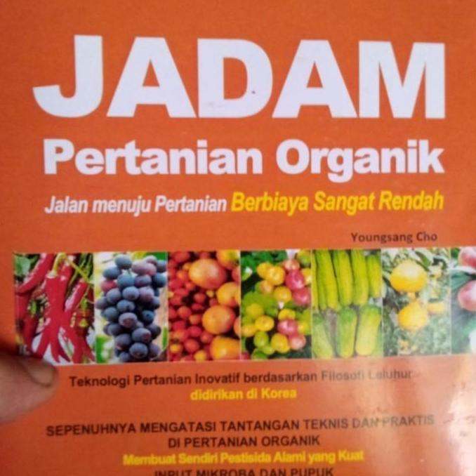 Jadam Pertanian Organik (Versi : Indonesia)
