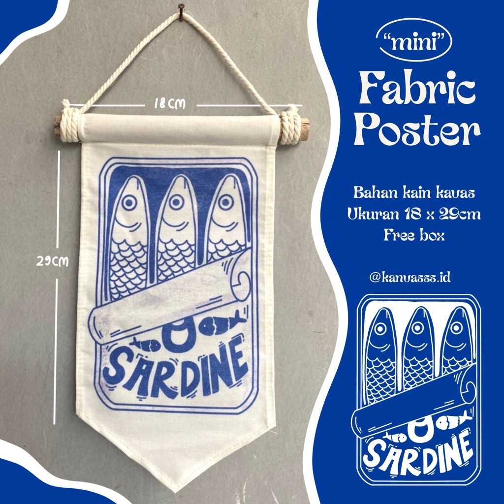 Mini Fabric Poster/Mini Flag/Walldecor/Hiasan Dinding/Sardine Mini Flag