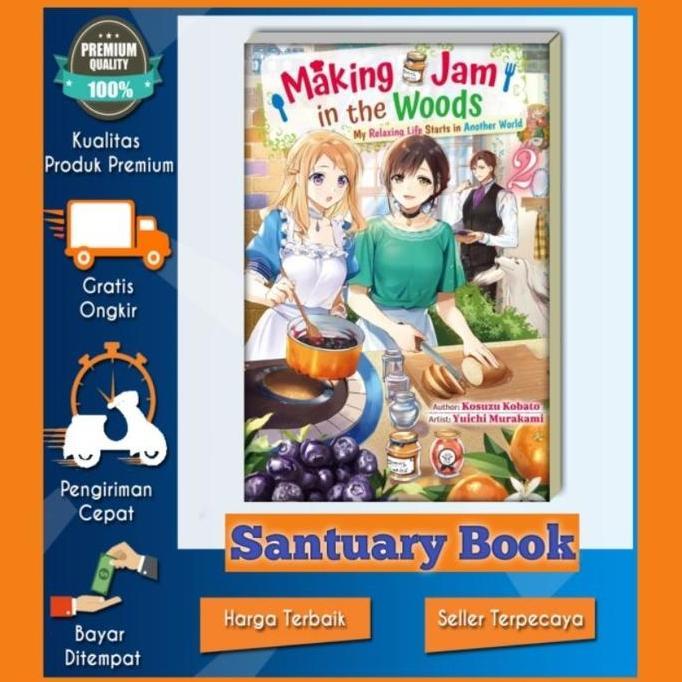 Ready Making Jam In The Woods (Light Novel)