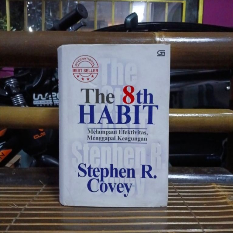 Buku The 8th Habit oleh Stephen R. Covey