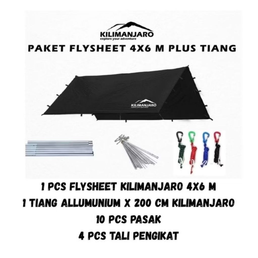 Paket Flysheet 4x6 M Plus Tiang Flysheet Kilimanjaro - Plus Pasak Tali