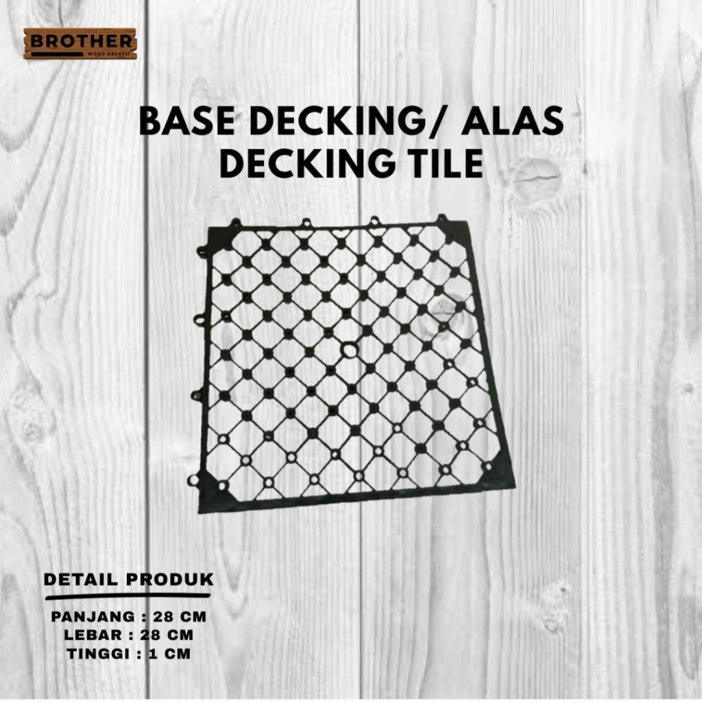 alas rumput sintetis, alas pohong anggrek, Base decking/Alas decking serbaguna
