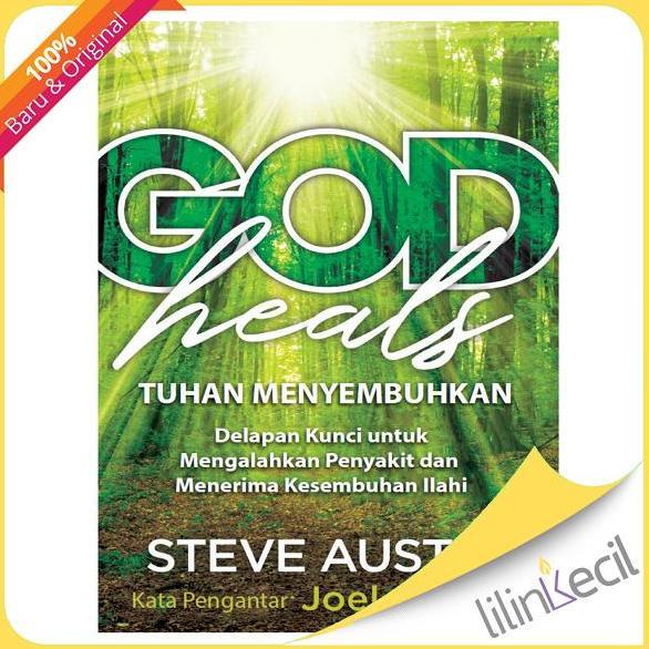 Buku Tuhan Menyembuhkan - Steve Austin